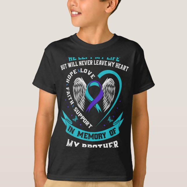 Brother Suicide Awareness Prevention Memorial Grap T-Shirt (Front)