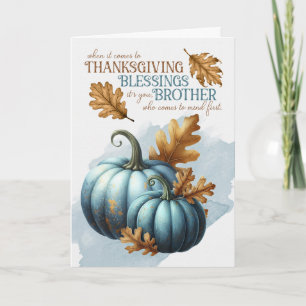 Brother Thanksgiving Blessings Blue Pumpkins Holiday Card