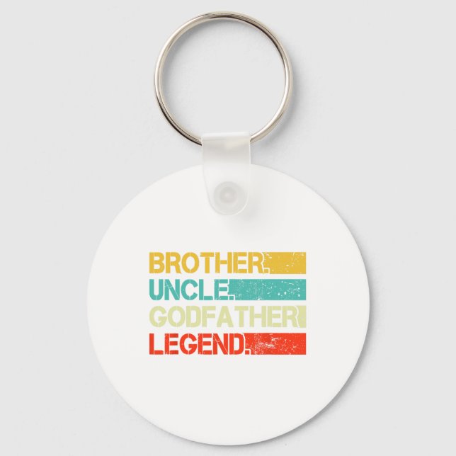 Brother Uncle Godfather Legend Best Funny Uncle Gi Keychain (Front)