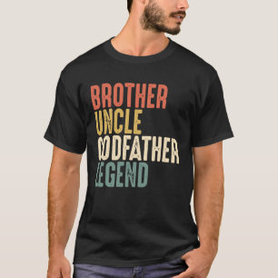 Brother Uncle Godfather Legend Christmas  From God T-Shirt