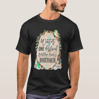 Brother Woodland Winter Onederland 1st Birthday Fo T-Shirt