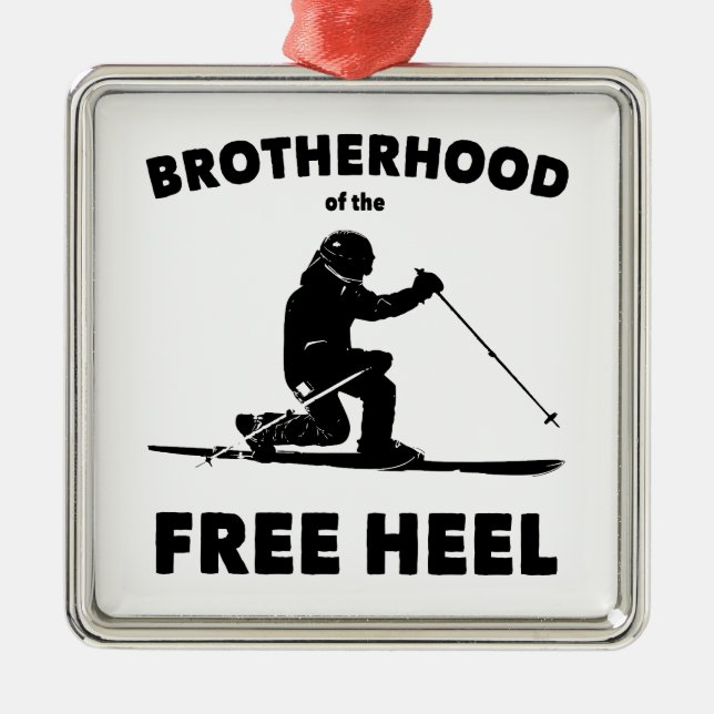 Brotherhood Of The Free Heel Telemark Skiing Metal Ornament (Front)