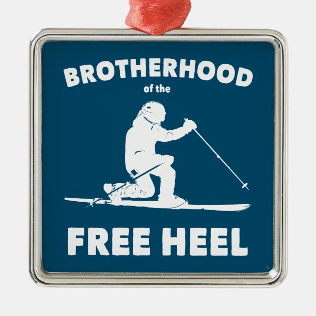 Brotherhood Of The Free Heel Telemark Skiing Metal Ornament (Front)