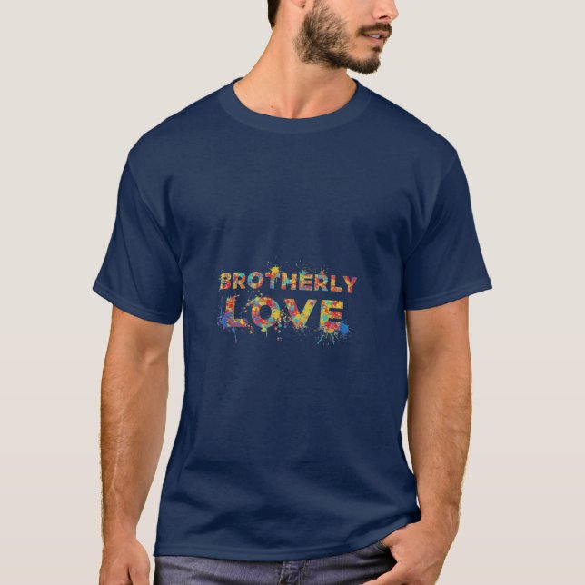 Brotherly Love T-Shirt (Front)