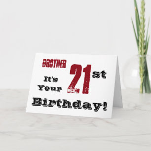 Brother's 21st birthday greeting in black, red. card