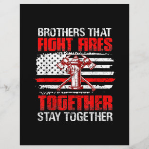 Brothers That Fight Fires Together Stay Together Flyer