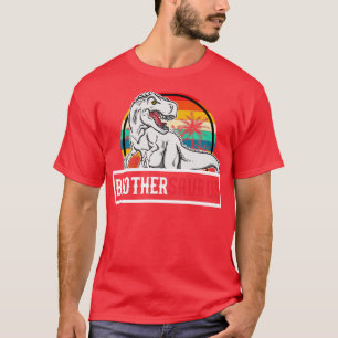 Brothersaurus T Rex Dinosaur Brother Saurus Family T-Shirt