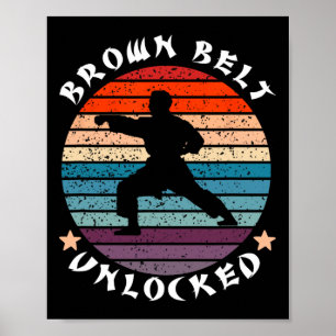 Brown Belt Level Unlocked Achievement Karate Keep  Poster