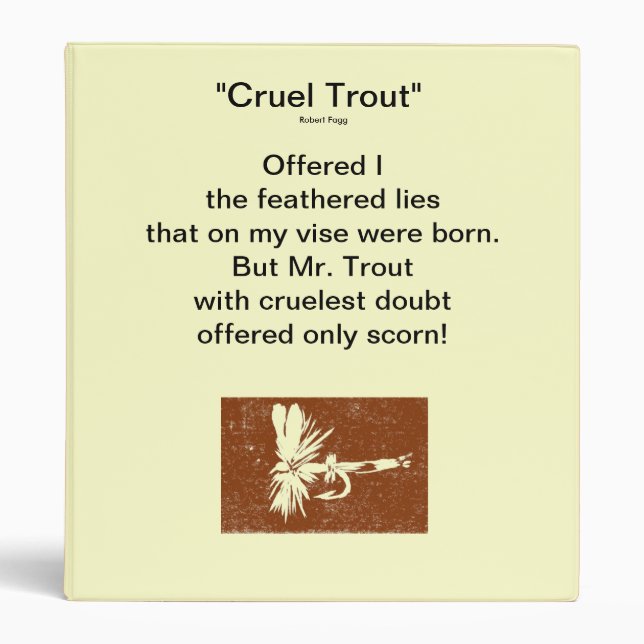 "Brown Coachman-Cruel Trout" Fly Fishing Journal Binder (Front)