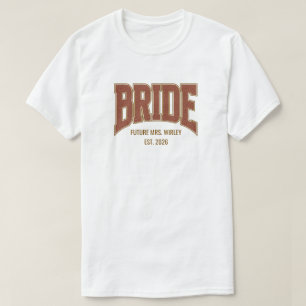 Brown + Copper Faux Glitter BRIDE Engagement  T-Shirt
