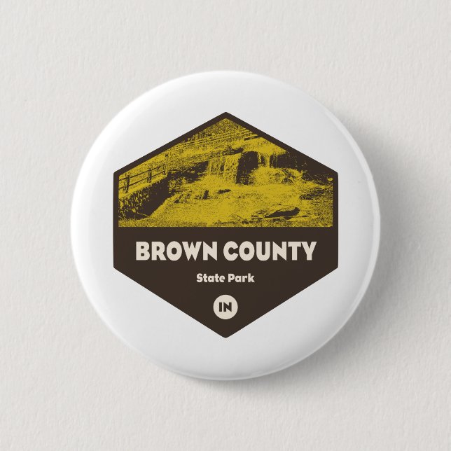 Brown County State Park Indiana 2 Inch Round Button (Front)