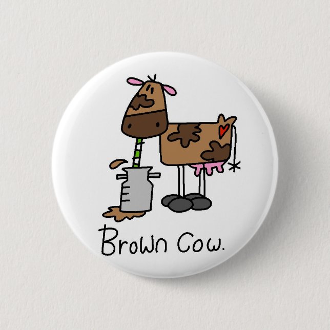 Brown Cow T-shirts and Gifts 2 Inch Round Button (Front)