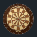 Brown Dartboard with Custom Text<br><div class="desc">Brown dart board with two custom text areas. Choose "customize more" option if you want to change colours.</div>