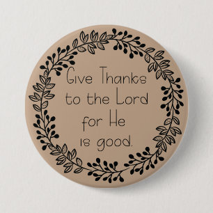Brown Doodle Leaves Give Thanks to the Lord 3 Inch Round Button
