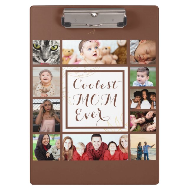 Brown Elegant Coolest Mom Ever Photo Collage Clipboard (Front)
