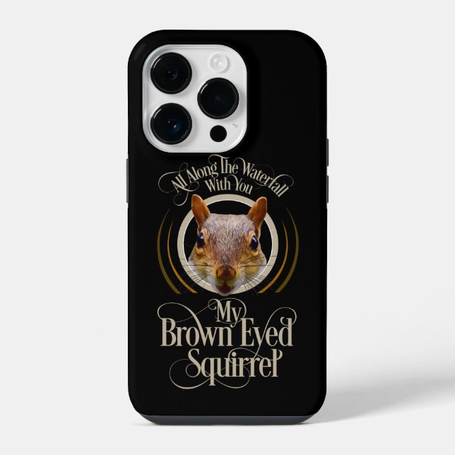Brown Eyed Squirrel - funny squirrel lover iPhone Case (Back)