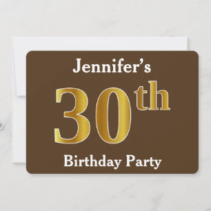 Brown, Faux Gold 30th Birthday Party; Custom Name Invitation