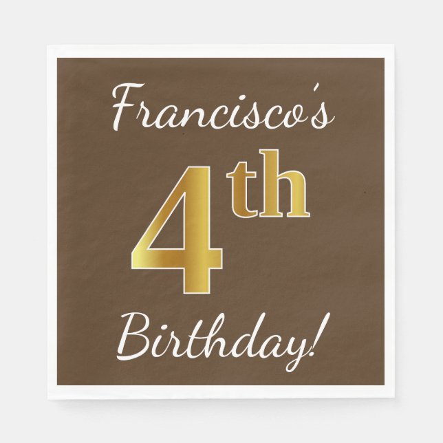 Brown, Faux Gold 4th Birthday + Custom Name Napkin (Front)