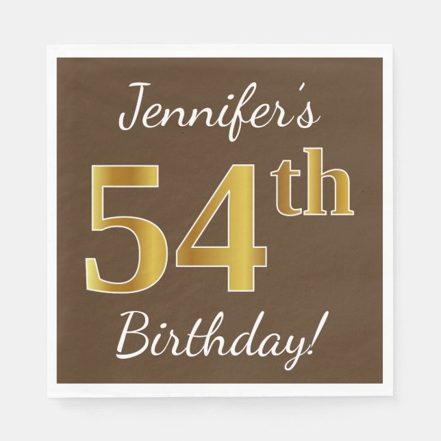 Brown, Faux Gold 54th Birthday + Custom Name Napkin (Front)