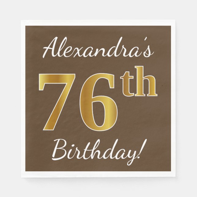 Brown, Faux Gold 76th Birthday + Custom Name Napkin (Front)