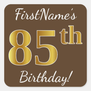 Brown, Faux Gold 85th Birthday + Custom Name Square Sticker
