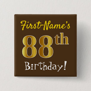 Brown, Faux Gold 88th Birthday, With Custom Name 2 Inch Square Button