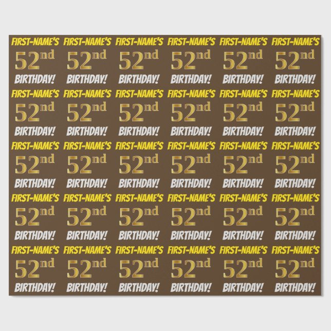 Brown, Faux/Imitation Gold, "52nd BIRTHDAY" Wrapping Paper (Flat)