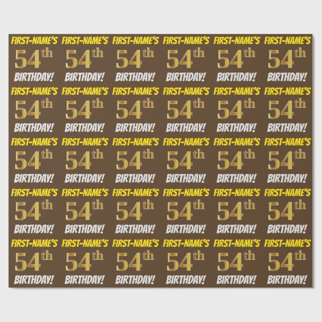 Brown, Faux/Imitation Gold, "54th BIRTHDAY" Wrapping Paper (Flat)