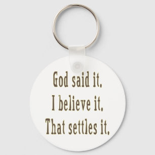 Brown God Said It Keychain