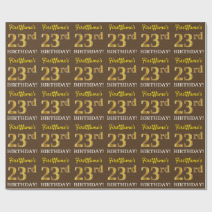 Brown, Imitation Gold Look "23rd BIRTHDAY" Wrapping Paper