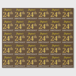 Brown, Imitation Gold Look "24th BIRTHDAY" Wrapping Paper