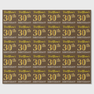 Brown, Imitation Gold Look "30th BIRTHDAY" Wrapping Paper