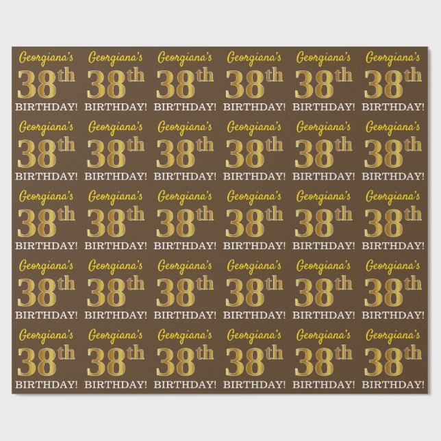 Brown, Imitation Gold Look "38th BIRTHDAY" Wrapping Paper (Flat)