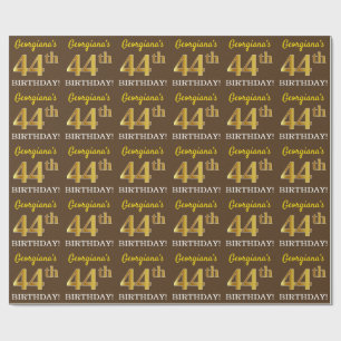 Brown, Imitation Gold Look "44th BIRTHDAY" Wrapping Paper