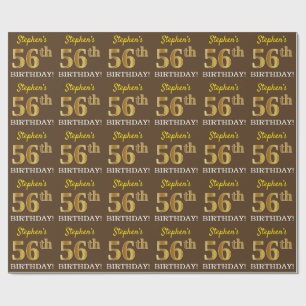 Brown, Imitation Gold Look "56th BIRTHDAY" Wrapping Paper