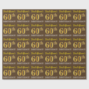 Brown, Imitation Gold Look "60th BIRTHDAY" Wrapping Paper