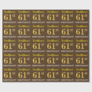 Brown, Imitation Gold Look "61st BIRTHDAY" Wrapping Paper