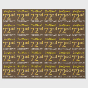 Brown, Imitation Gold Look "72nd BIRTHDAY" Wrapping Paper