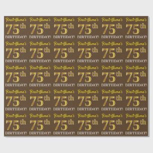 Brown, Imitation Gold Look "75th BIRTHDAY" Wrapping Paper