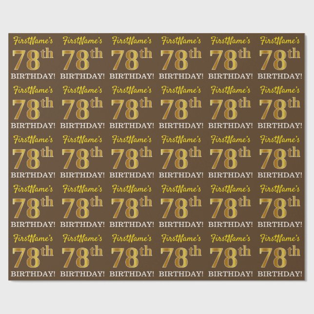 Brown, Imitation Gold Look "78th BIRTHDAY" Wrapping Paper (Flat)