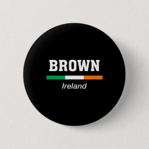 Brown Irish Family Name St Patricks Day Ireland Fl 2 Inch Round Button