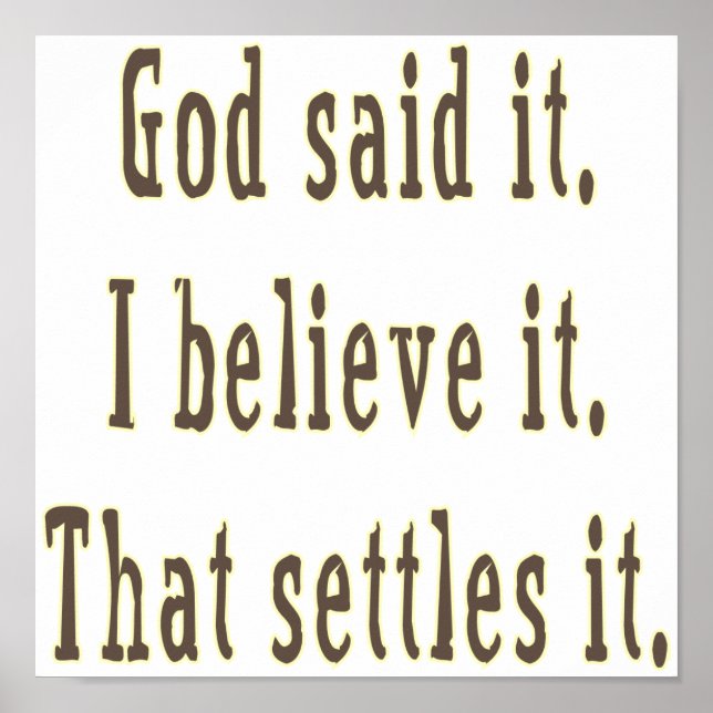 Brown Letters God Said It Poster (Front)