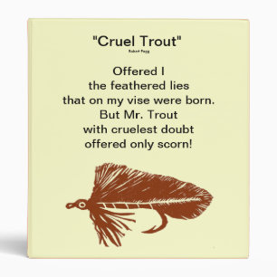 "Brown Matuka-CRUEL TROUT" Fly Fishing Journal Binder