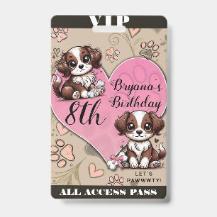 Brown Puppy Dog Pink Paw & Heart Birthday VIP Pass Badge