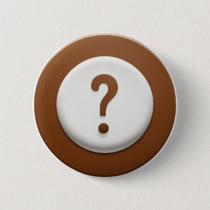 Brown Question Mark with Circle Background 2 Inch Round Button