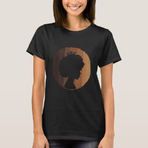 Brown skin Queen Melanin Dream Big Queen Natural A T-Shirt