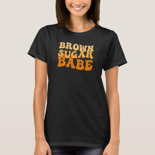 Brown Sugar Babe Proud Black Women Poppin' African T-Shirt