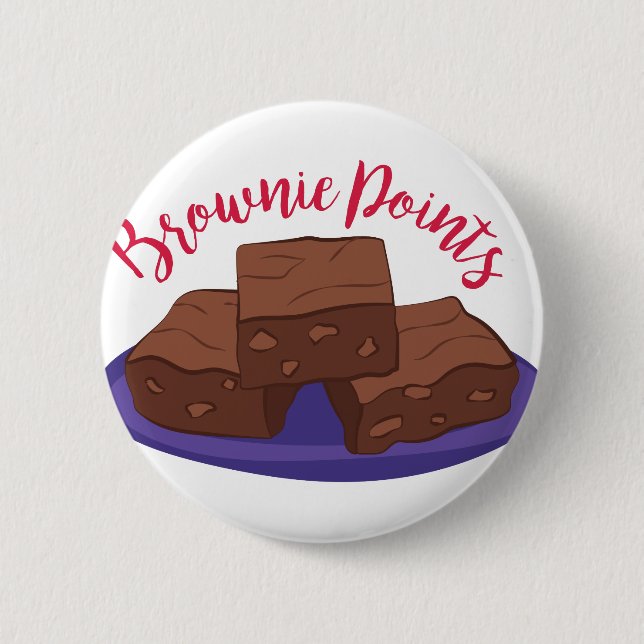 Brownie Points 2 Inch Round Button (Front)