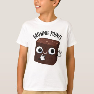 Brownie Points Funny Snack Pun T-Shirt