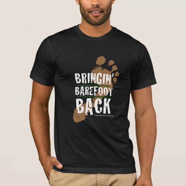 BRS Bringin' Barefoot Back T-Shirt (Front)